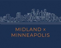 Midland x Minneapolis