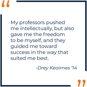 Drey Keairnes Alumni Quote